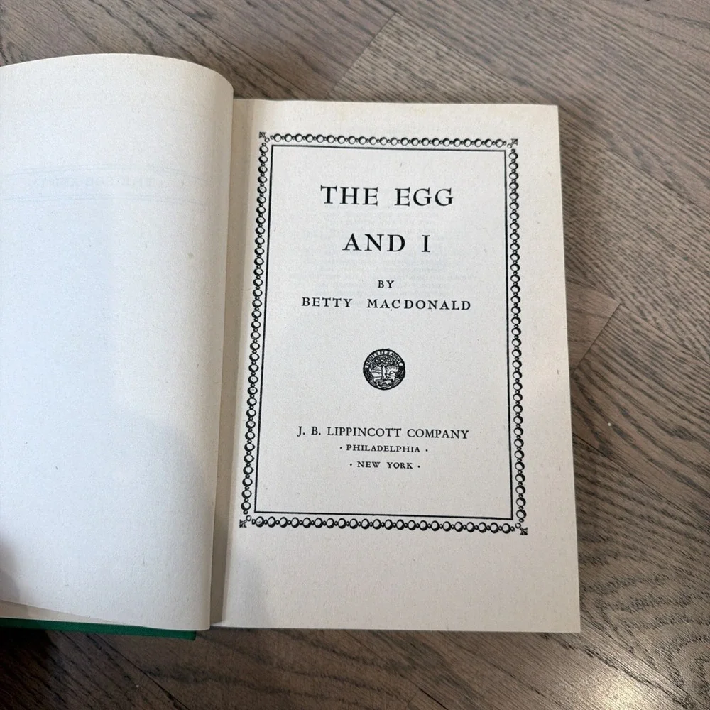 The Egg and I by Betty MacDonald 1946 15th Printing J.B. Lippincott Hardcover DJ
